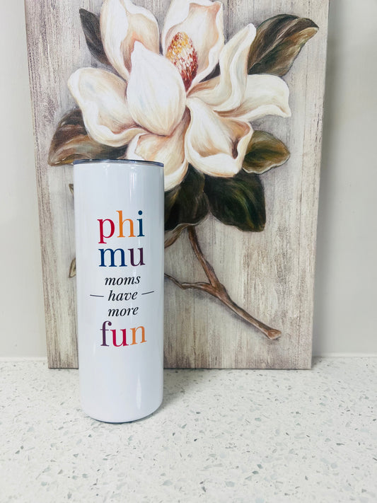 Sorority Mom Tumblers Phi Mu