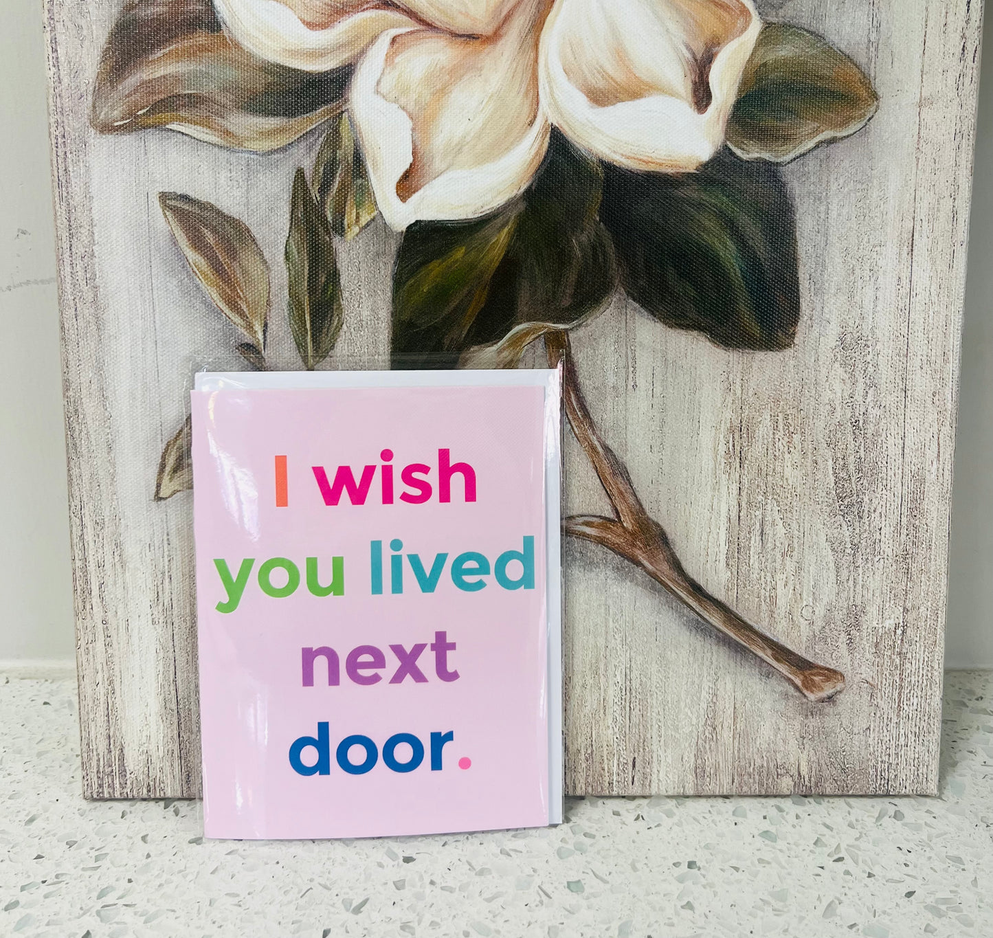 I Wished You Lived Next Door Everyday Card